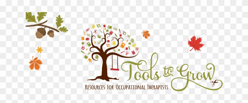 Tools To Grow Fall Logo - April Is Occupational Therapy Month #385047