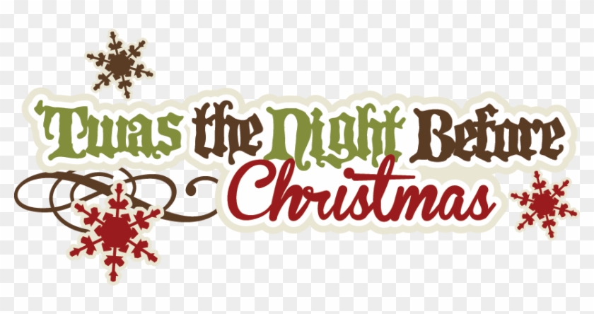 'twas The Night Before Christmas Svg Cut Files Christmas - Twas The Night Before Christmas Banner #391702
