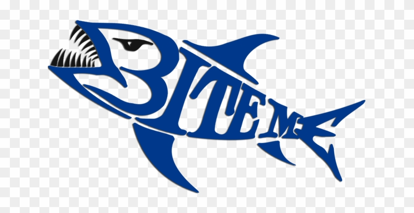 Bite Me Logo - Recreational Fishing #394056