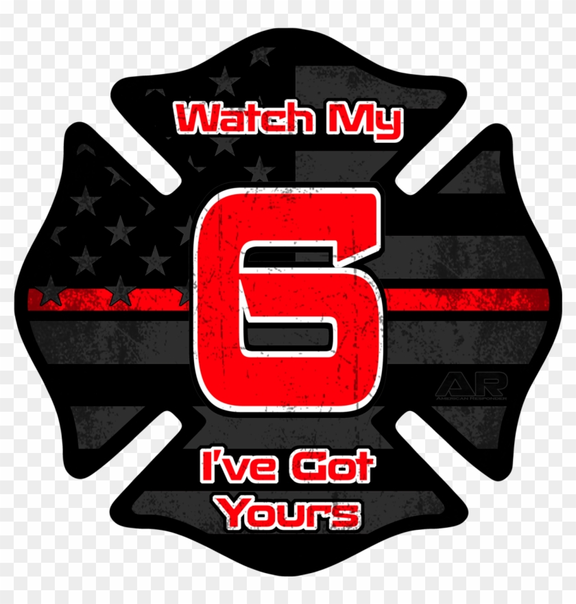 "got Your 6" Firefighter Decal - Firefighter Got Your 6 #396106
