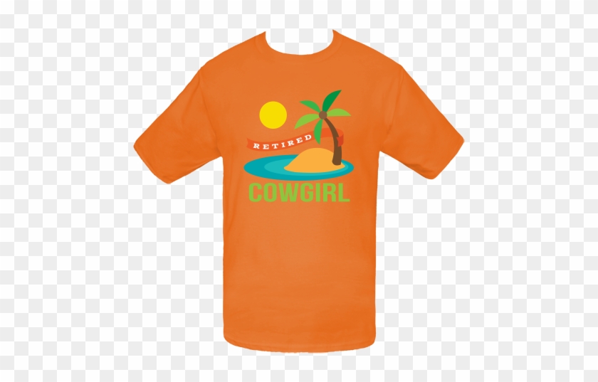 Retired Cowgirl T-shirts Has Colorful Tropical Island - Televerket T Shirt #396969