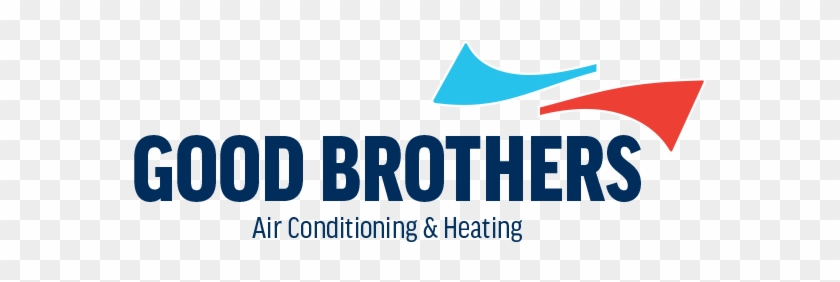 Good Brothers Air Conditioning And Heating - Let's Get Together Before We Get Much Older #398331