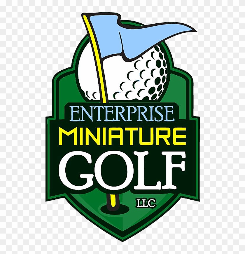 Enterpise Miniature Golf - Eu Quero Mais Eu Vou #407424
