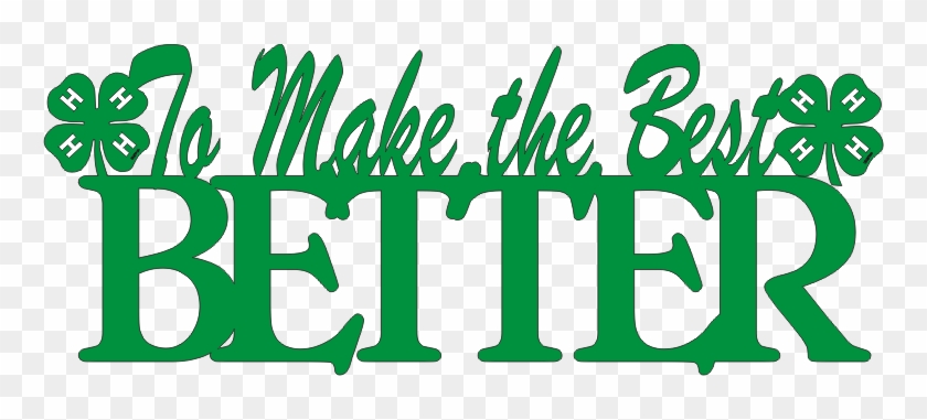 4-h Motto Transparent - 4 H Clip Art #408925