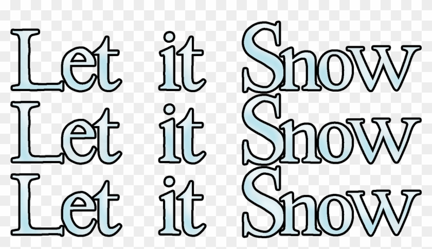 Clever Design Ideas Snow Day Clipart Ms Jones Junction - Let It Snow Let It Snow Let #414237