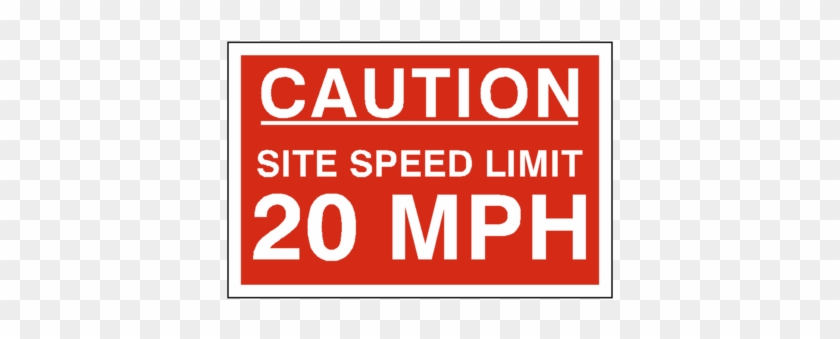 20 Mph Site Speed Limit Sign - Site Speed Limit 20 #418974