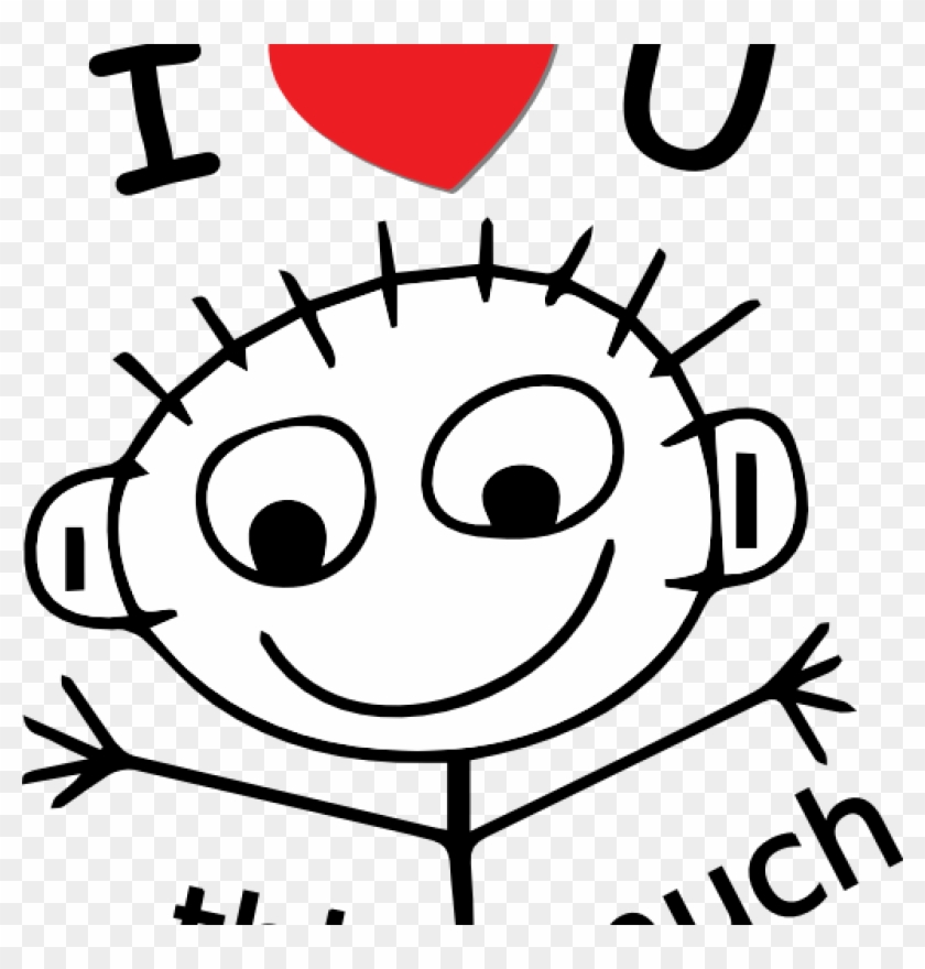 I Love You Clip Art I Love You Clipart Funny Pinterest - We Love You This Much #68123