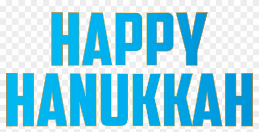 Happy Hanukkah Png Clip Art - Happy Hanukkah Clip Art #71150