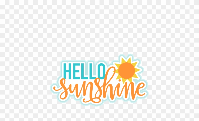 Download Summer Titles Svg Scrapbook Cut File Cute Clipart Files Hello Sunshine Clip Art Free Transparent Png Clipart Images Download