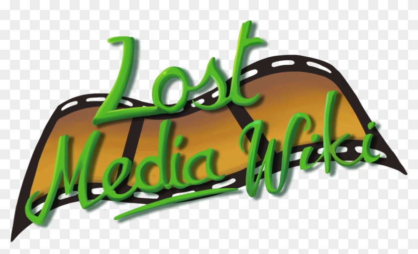 Welcome To The Lost Media Wiki, A Community Effort - Lost Media #421107