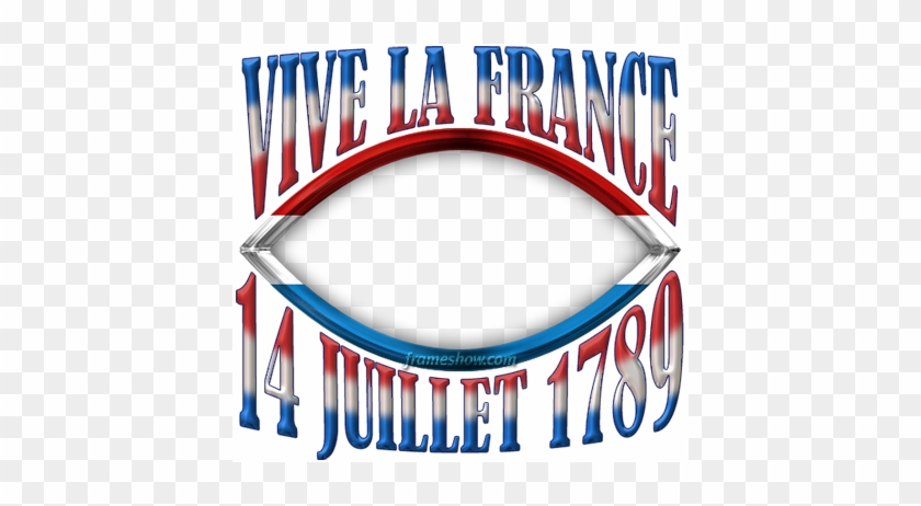 Photo Frame Show - Vive La France 14 Juillet #423713