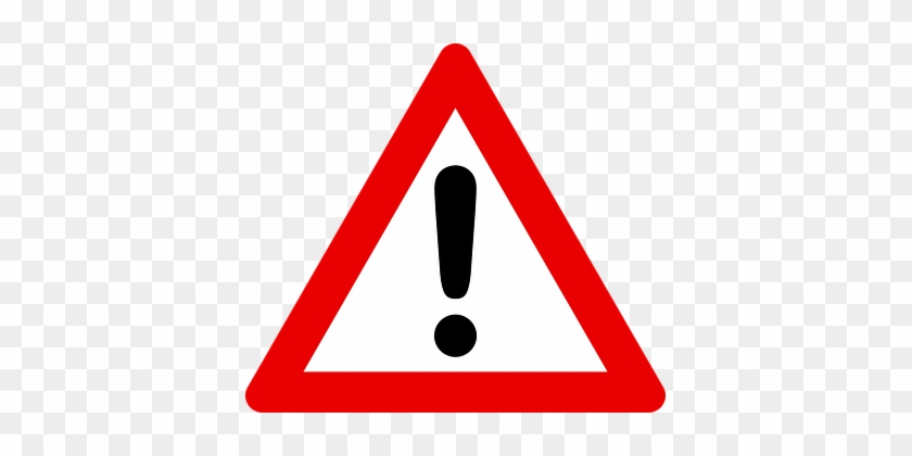 Traffic Sign Attention Road Sign Sign Caut - Red Triangle Warning Sign #425205