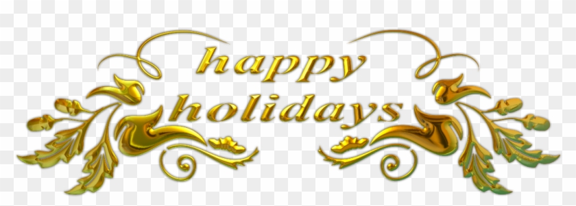 Happy Holidays Golden Flowers - Happy Holidays Text Png #426698