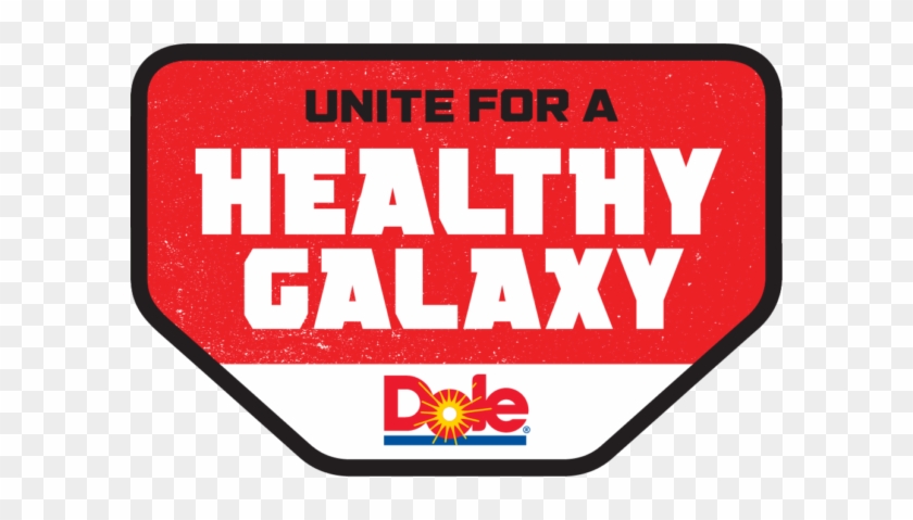 Dole Unite For A Healthy Galaxy #427898