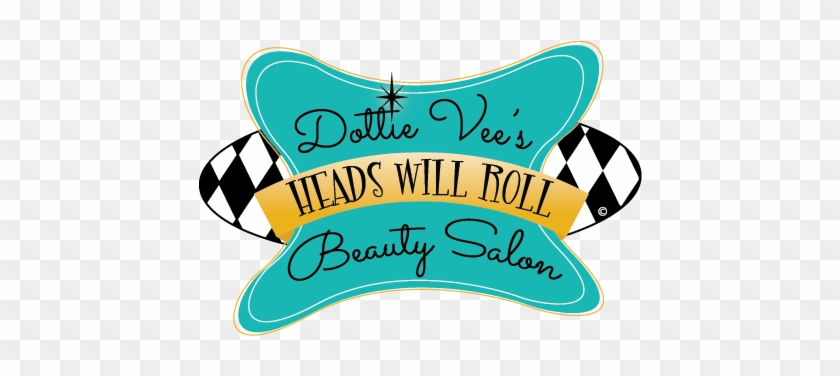 Heads Will Roll Beauty Salon - Heads Will Roll Beauty Salon #428531