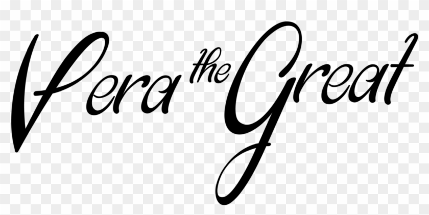 Vera The Great - Calligraphy #430931