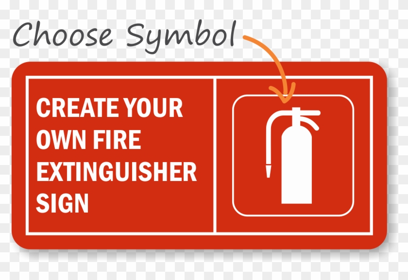 Create Your Own Fire Extinguisher Sign Learn More - Fire Extinguisher Signs And Symbols #431071