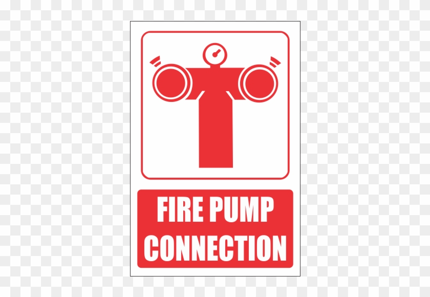 Fire Pump Connection Sign #431096