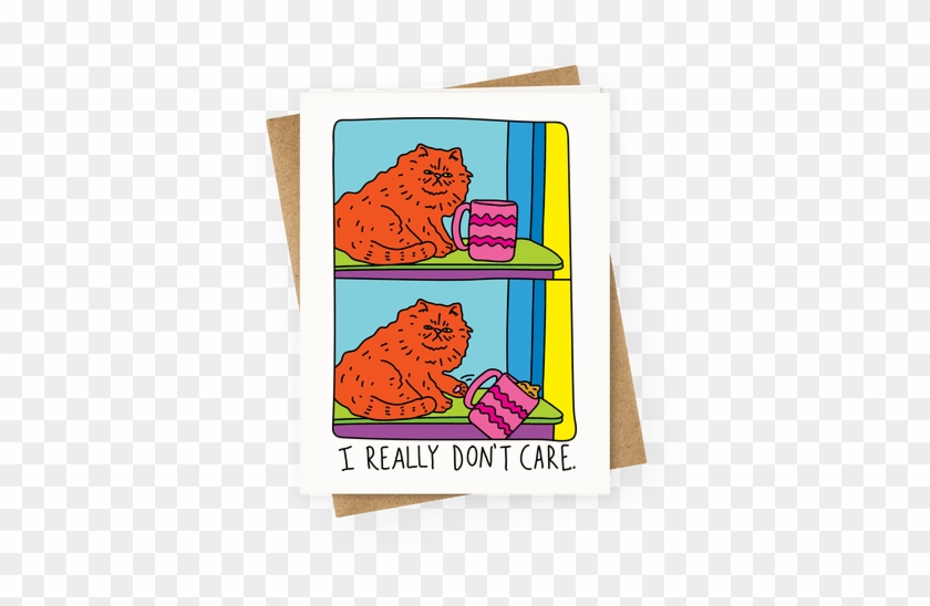 I Really Don't Care Cat Greeting Card - Mug #435365