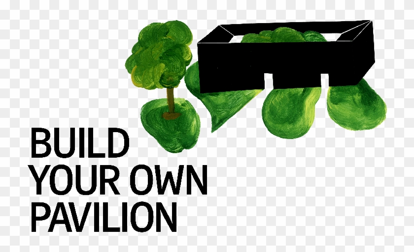 Your Pavilions - Build Your Own Pavilion #435723