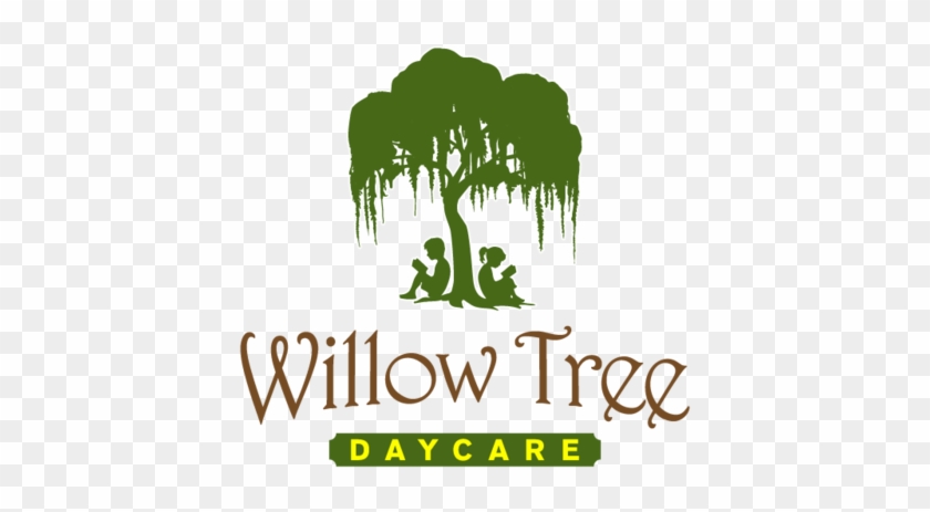 Willow Tree Daycares Provide A Well Trained, Caring - Tree #437819