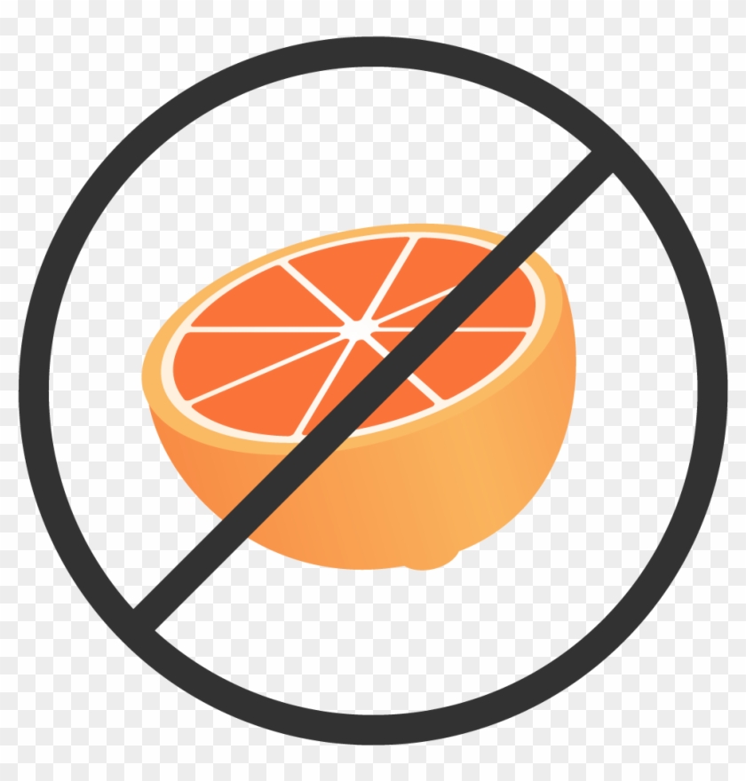 Avoid Grapefruit Or Grapefruit Juice While On This No Grapefruit
