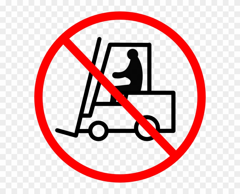 No Forklift Trucks Sign #442765