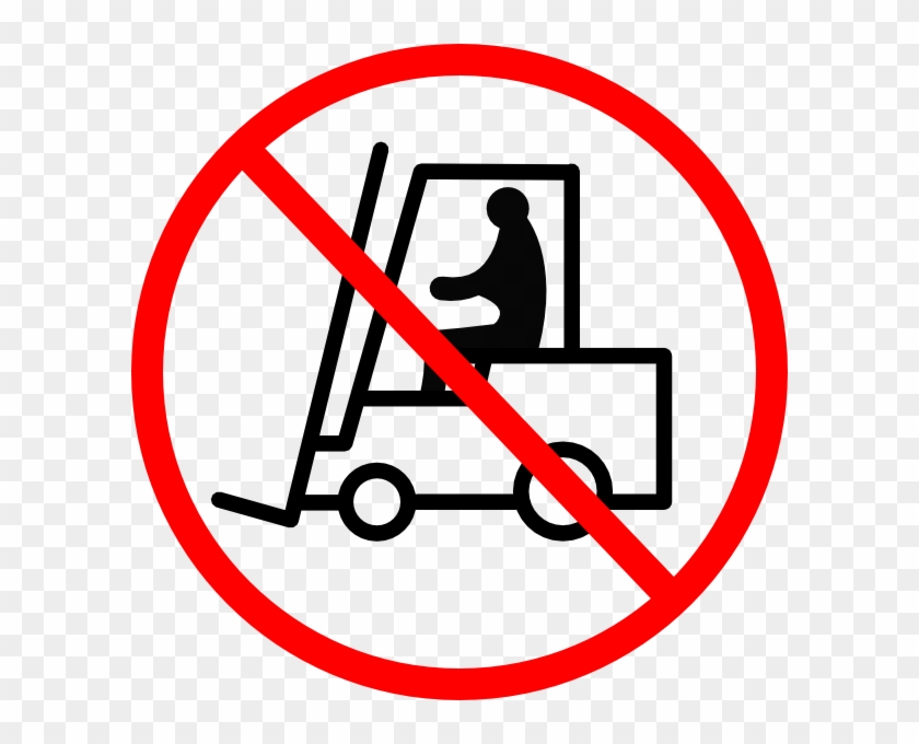 No Forklift Trucks Sign #442765