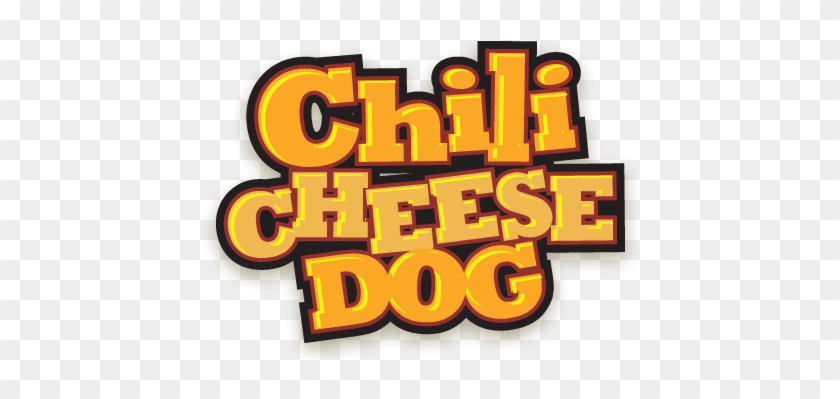 The Chili Cheese Dog Features A Sneaky Pete's Hot Dog - Chili Cheese Dog Clipart #444575