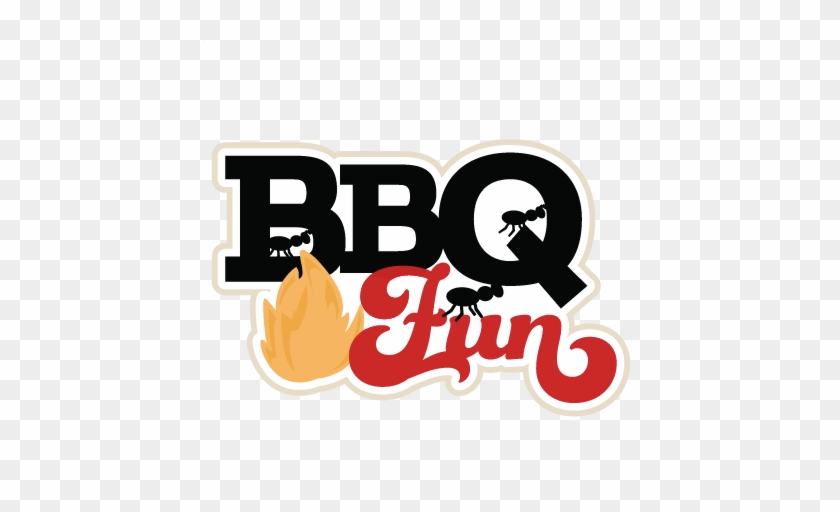 Bbq Fun Scrapbook Title Svg Cutting Files Summer Svg - Barbecue Titles #450043