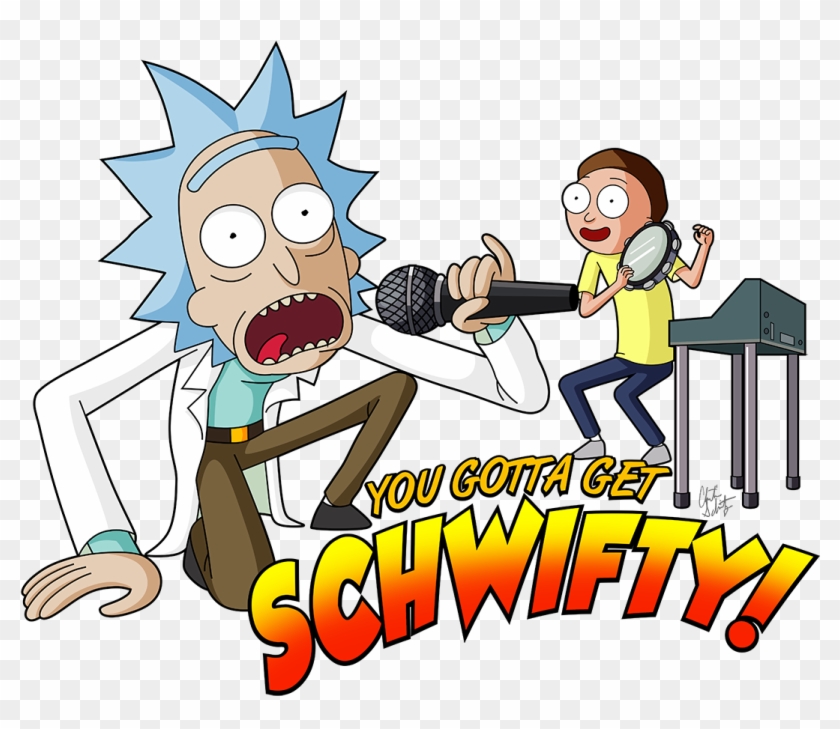 Get Schwifty With Rick And Morty - Rick And Morty Get Schwifty #451051