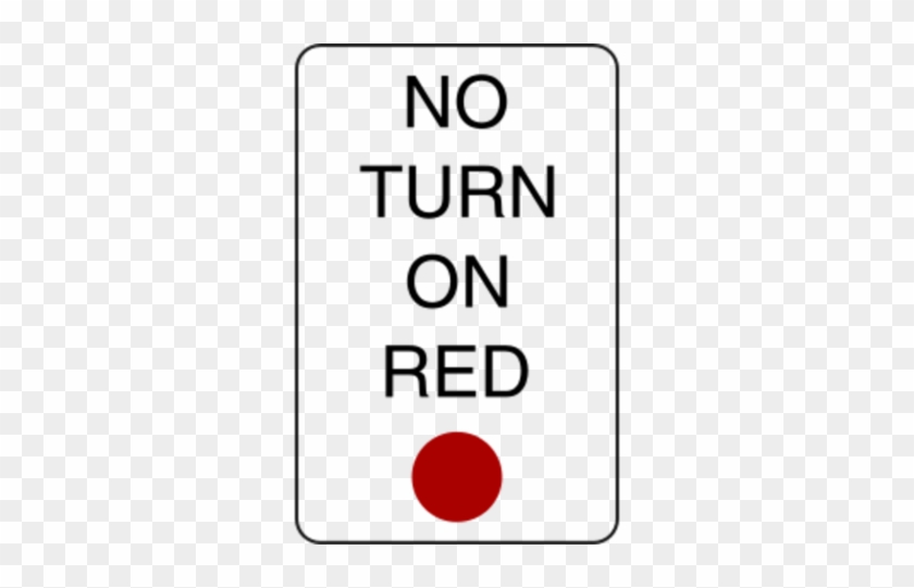 Clipart No Turn On Red Sign - Improper Turns #454256