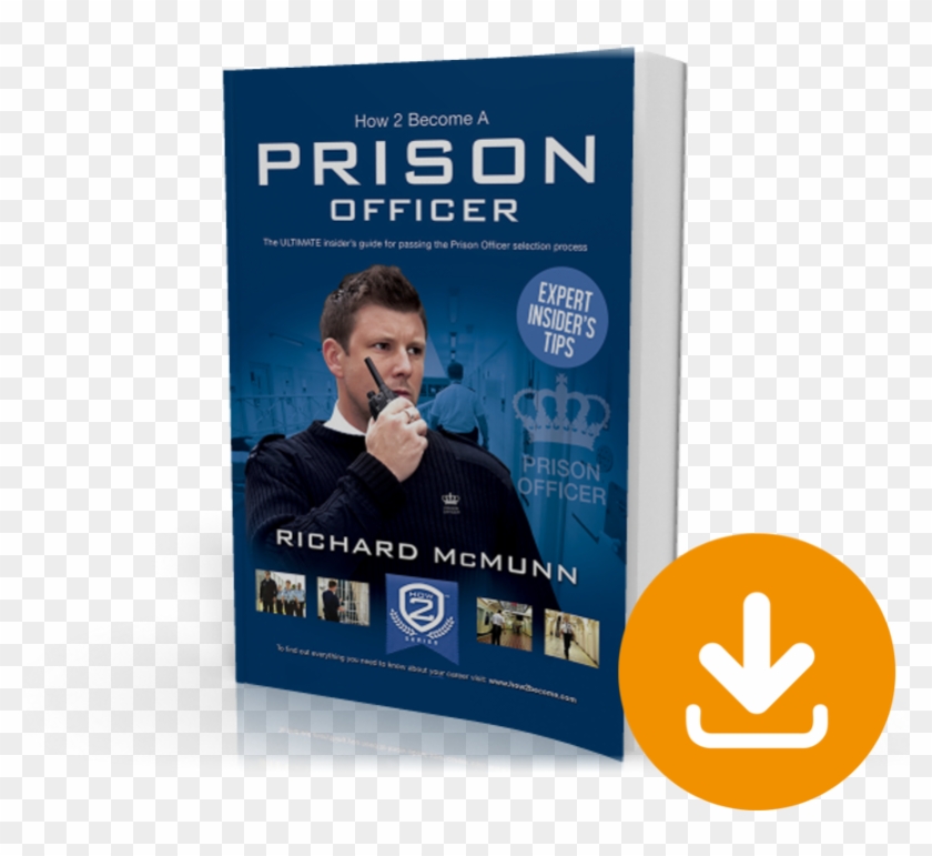 How To Become A Prison Officer Download - 2 Become A Prison Officer By Richard Mcmunn #457382