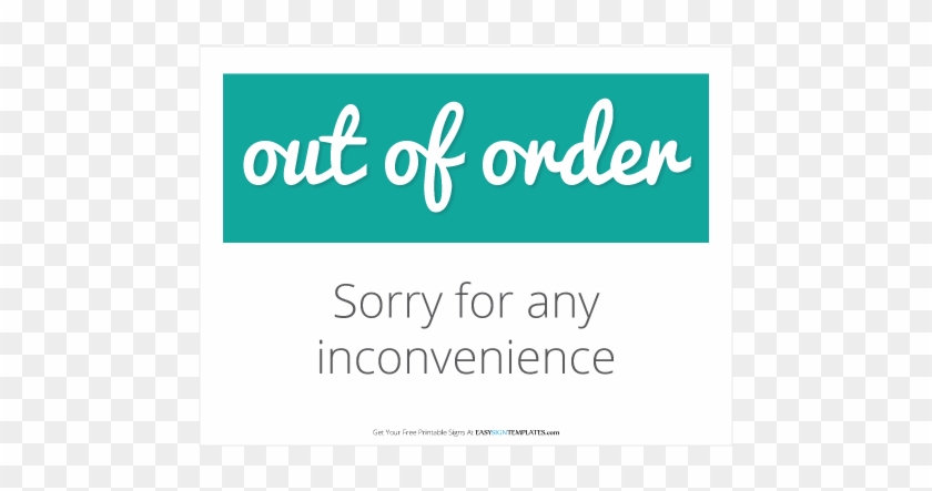 Out Of Order Sign Template - Printable Out Of Order Sign #458151