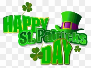 Patrick's Day Everyone's A Little Irish - St Patrick Day 2018