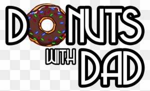 Dougnut Clipart Donut With Dad - Donuts With Dad