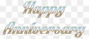 Best Hd Happy Anniversary Typography No Background Happy Anniversary Png Text Free Transparent Png Clipart Images Download