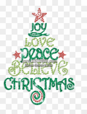 Joy Love Peace Believe Christmas Iron On Glitter Rhinestone - Christmas Ornament