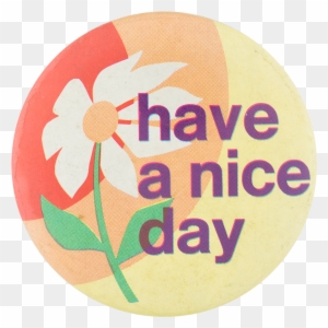 Photos Of Have A Nice Day Clip Art Medium Size - Have A Nice Day