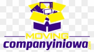 We Started Our Moving Company In Iowa In - Moving Company
