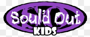 Welcome To Soul'd Out Kids, Our Children's Ministry - Welcome To Soul'd Out Kids, Our Children's Ministry