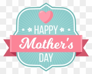 Happy Mothers Day Clip Art Free, Transparent PNG Clipart Images Free Download , Page 2 - ClipartMax Happy Mothers Day Clip Art Free, Transparent PNG Clipart Images Free Download , Page 2 - ClipartMax