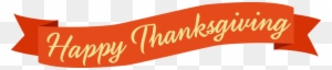 Graphics For Thanksgiving Banner Png Graphics - Happy Thanksgiving Banner Png