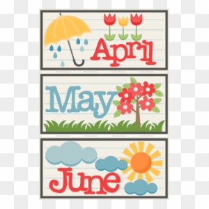 Cute May Clipart Clipartfox - April May June Clipart