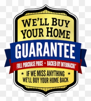 If Your Participating Inspector Misses Anything, We'll - Well Buy Your Home Guarantee