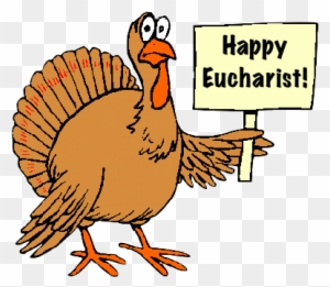 Happy Eucharist Thanksgiving Turkey Alphaed - Quit Smoking Cold Turkey