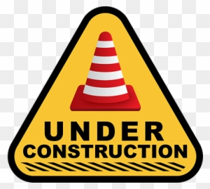 Under Construction, Construction, Sign - Closed For Construction Sign