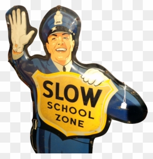 “ Drink Coca Cola/ Slow School Zone Large Two Sided - Slow School Zone Sign