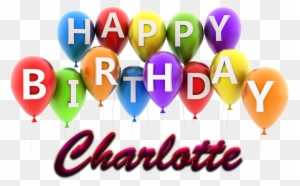 Charlotte Happy Birthday Balloons Name Png - Happy Birthday Linda