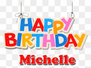 Michelle Happy Birthday Name Png Happy Birthday Fred Free Transparent Png Clipart Images Download
